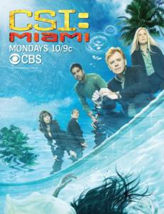   C.S.I.:   ( 2002  ...) / CSI: Miami