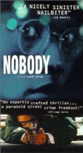   Nobody  / Nobody