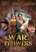      / War Flowers