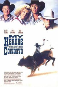         / My Heroes Have Always Been Cowboys