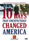   Ten Days That Unexpectedly Changed America: When America Was Rocked  () / ...